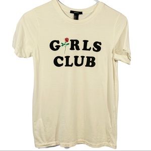 Forever 21 “Girls Club” Graphic Tee Size Small